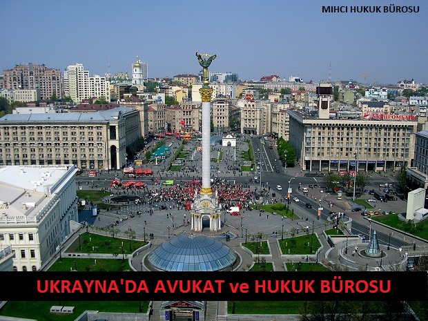 Ukrayna'da Türk Avukat ve Hukuk Bürosu