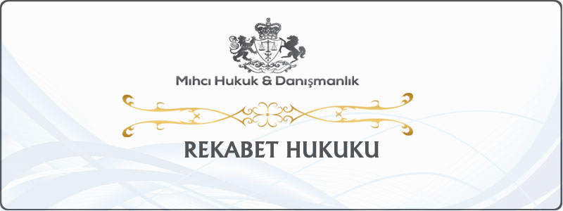 Rekabet Hukuku Rekabet Hukuku
