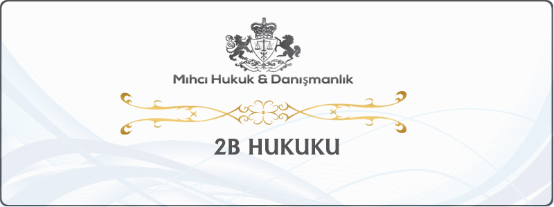 2B Hukuku 2B Hukuku